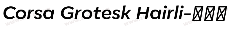 Corsa Grotesk Hairli字体转换